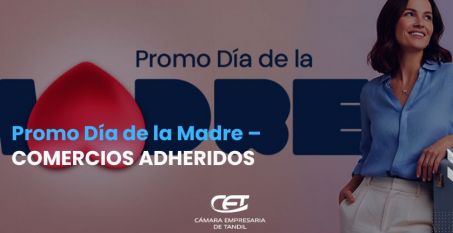 PROMO DÍA DE LA MADRE 2025 - COMERCIOS ADHERIDOS