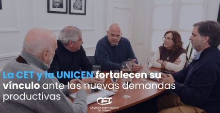 La CET y la UNICEN fortalecen su vinculación para responder a la nueva demanda